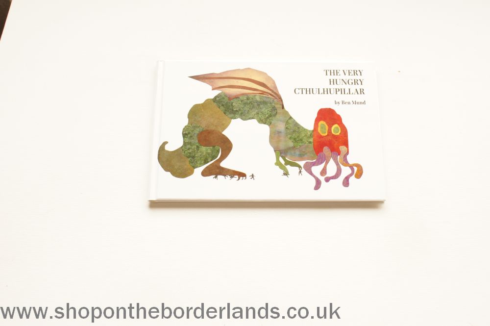 The Very Hungry Cthulhupillar, hardback picture book - The Shop on