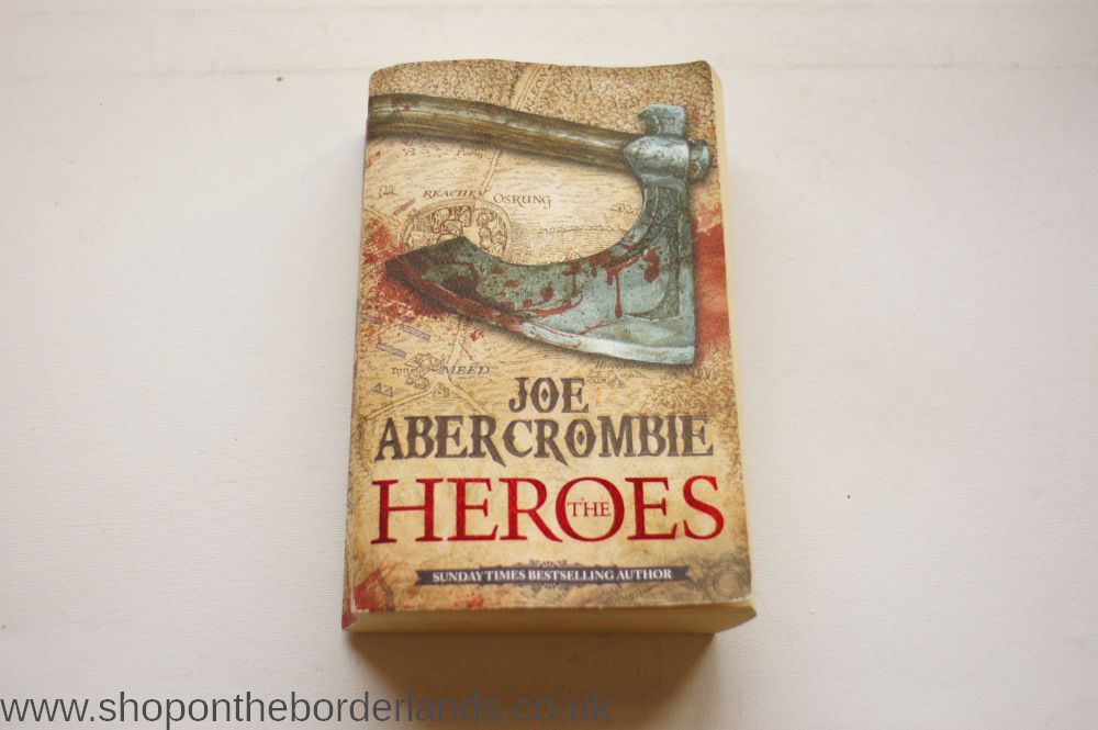 the heroes by joe abercrombie