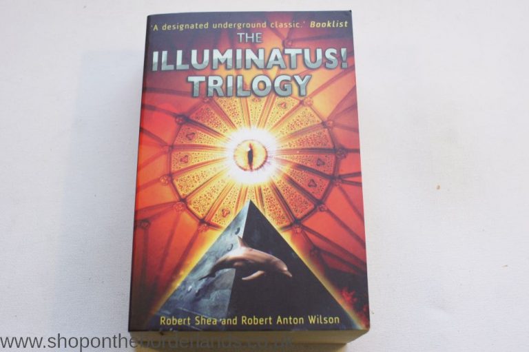 The Illuminatus! Trilogy by Robert Shea