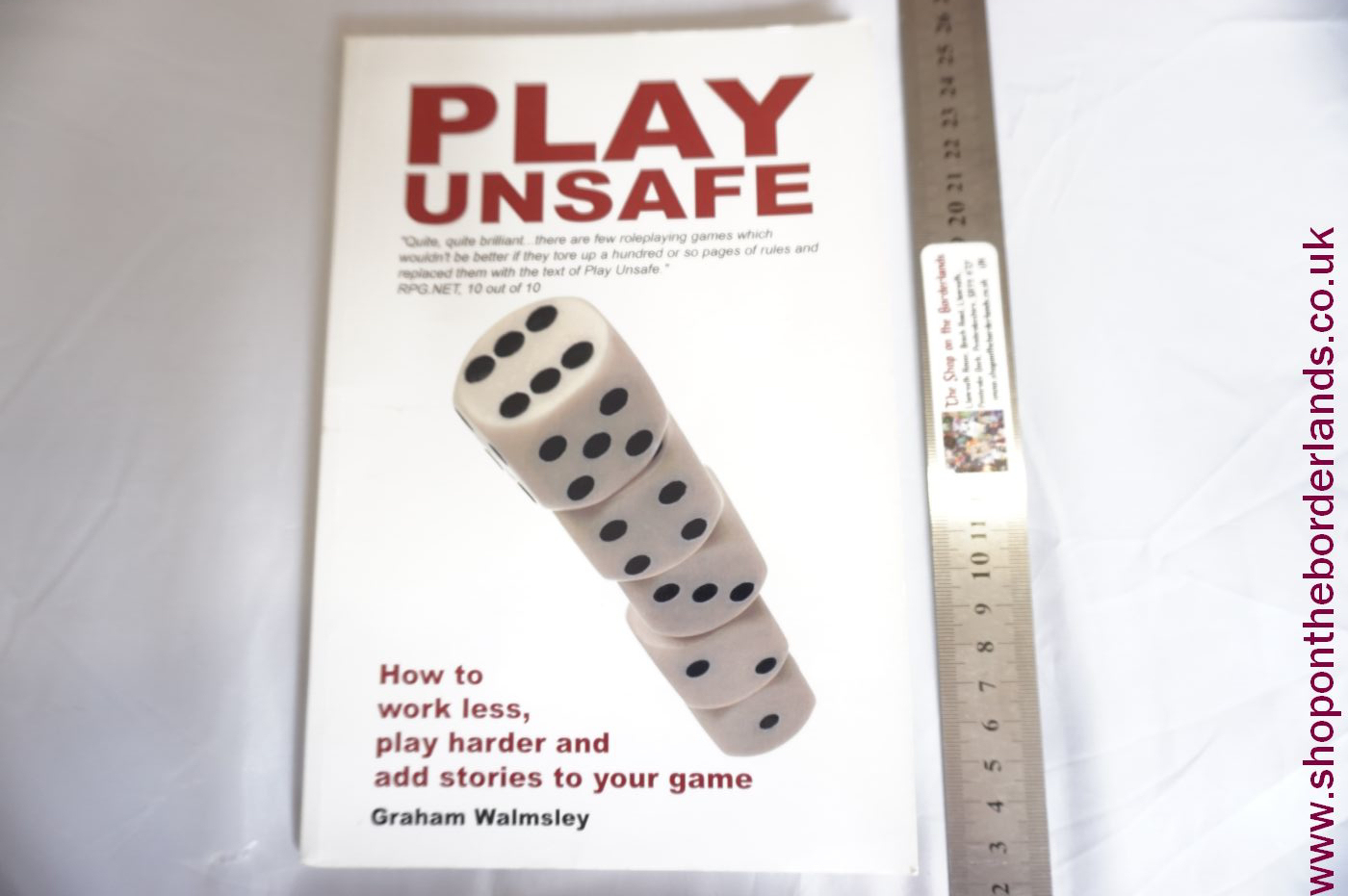 Play Unsafe - How To Work Less, Play Harder and Add Stories To Your Game,  paperback book